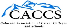 Colorado Association of Career Colleges and Schools (CACCS)